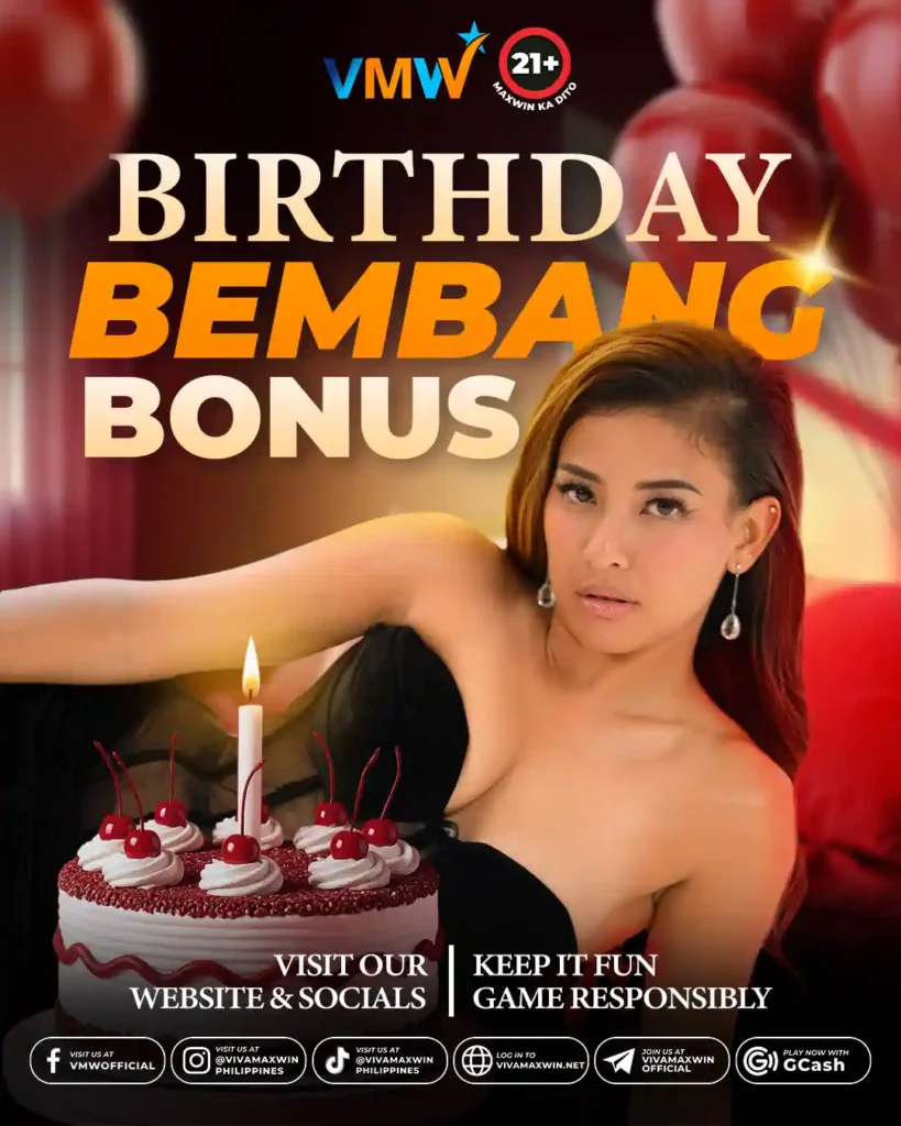 Birthday Bembang Bonus VMWIN special promo